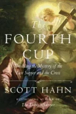 Image of fourth cup unveiling the mystery of the last supper and the cross
