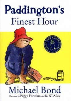 Image of Paddingtons finest hour by Michael Bond