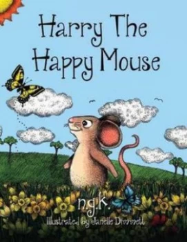 Image of Harry the Happy Mouse by Ng K Paperback