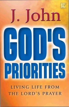 Image of Gods Priorities by J John Book