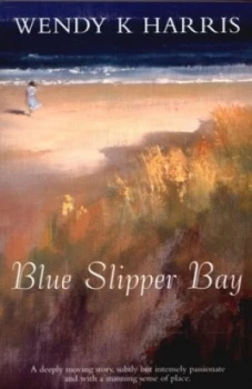 Image of Blue Slipper Bay by Wendy K Harris Paperback