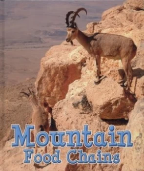 Image of Mountain Food Chains by Angela Royston Hardback