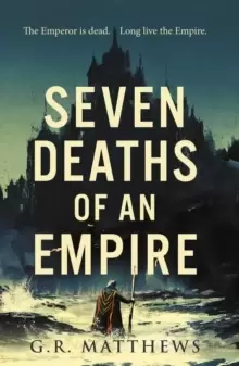 Image of Seven Deaths of an Empire