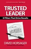 Image of trusted leader 8 pillars that drive results