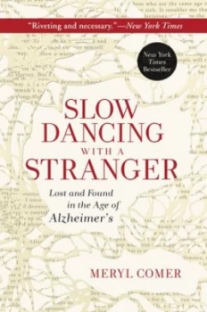 Image of Slow Dancing with a Stranger by Meryl Comer Book