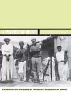 Image of poverty of rights citizenship and inequality in twentieth century rio de ja