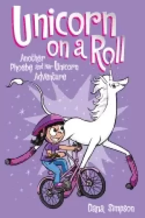 Image of unicorn on a roll 2 another phoebe and her unicorn adventure