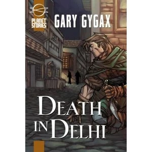Image of Death in Delhi by Gary Gygax (Paperback, 2009)