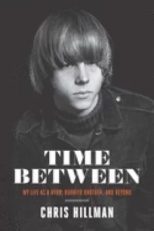 Image of time between my life as a byrd burrito brother and beyond