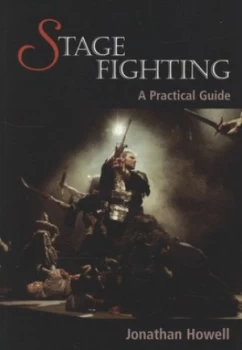 Image of Stage Fighting by Jonathan Howell Paperback