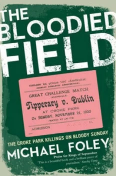 Image of The Bloodied Field by Michael Foley Paperback