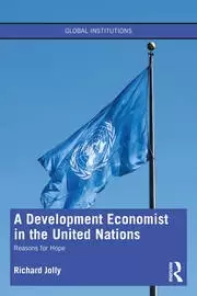 Image of A Development Economist in the United Nations Reasons for Hope