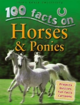 Image of 100 Facts on Horses and Ponies by Camilla De La Bdoyre and Steve Parker Paperback