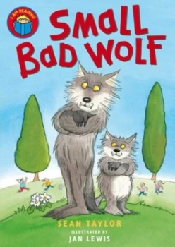 Image of Small Bad Wolf by Sean Taylor Paperback