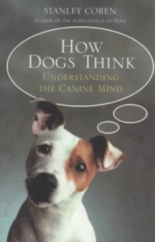 Image of How Dogs Think by Stanley Coren Paperback
