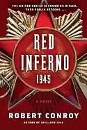 Image of red inferno 1945 a novel