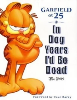 Image of Garfield at 25 by Jim Davis and Mark Acey and Scott Nickel Book
