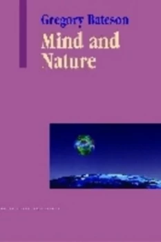 Image of Mind and Nature by Gregory Bateson Paperback