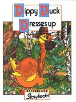 Image of Dippy Duck Dresses up by Jane Launchbury Book