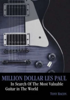 Image of Million Dollar Les Paul by Tony Bacon Paperback
