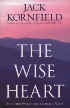Image of The Wise Heart by Jack Kornfield Paperback
