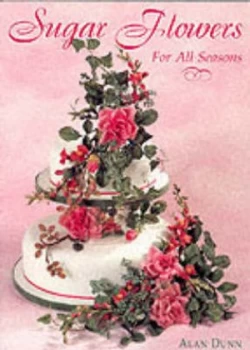 Image of Sugar Flowers for All Seasons Paperback