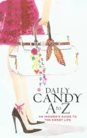 Image of DailyCandy A-Z by