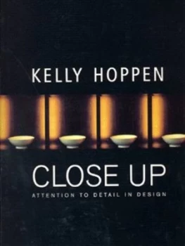 Image of Kelly Hoppen Close up by Kelly Hoppen and Helen Chislett and Thomas Stewart Paperback