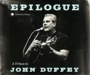 image of Epilogue A Tribute to John Duffey by Various Artists CD Album