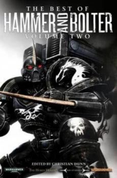 Image of The Best of Hammer and Bolter. Vol. 2 by Christian Dunn Paperback