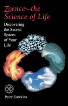 Image of Zoence--The Science of Life by Peter Dawkins Paperback
