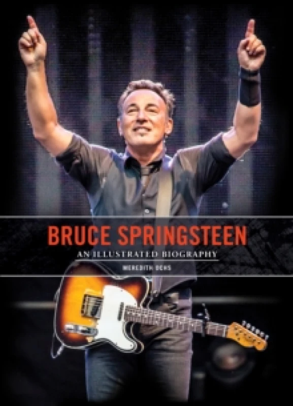 Image of Bruce Springsteen. Hardback. By Meredith Ochs Books