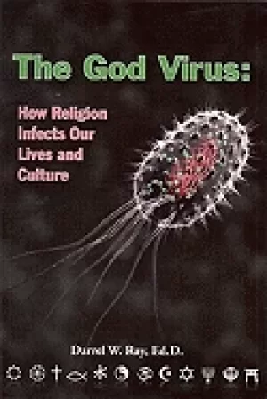 Image of god virus how religion infects our lives and culture