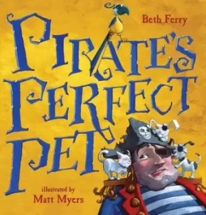 Image of Pirates perfect pet by Beth Ferry