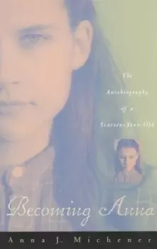 Image of Becoming Anna by Anna J Michener