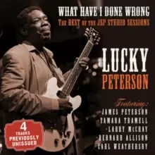 Image of What Have I Done Wrong: The Best of the JSP Studio Sessions