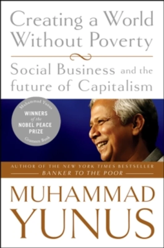 Image of Creating a World Without Poverty by Muhammad Yunus Paperback
