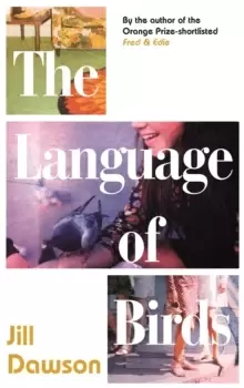 Image of The Language of Birds : the novel inspired by the Lord Lucan affair
