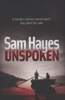 Image of Unspoken by Sam Hayes Paperback