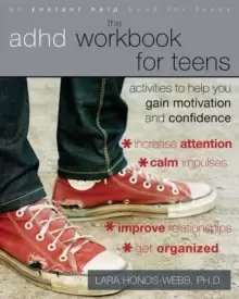 Image of The ADHD Workbook for Teens : Activities to Help You Gain Motivation and Confidence