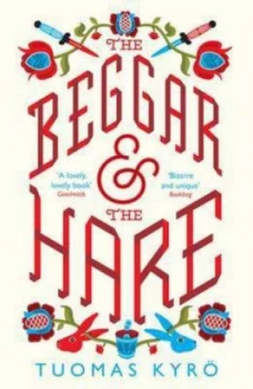 Image of The Beggar and the Hare by Tuomas Kyr Book