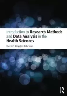 Image of Introduction to Research Methods and Data Analysis in the Health Sciences