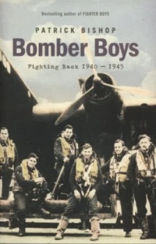 Image of Bomber Boys by Patrick Bishop Hardback