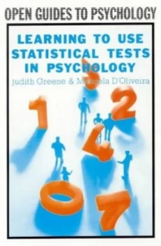 Image of Learning to Use Statistical Tests in Psychology by Judith Greene and Manuela Doliveira Book