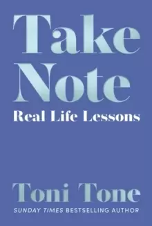Image of Take Note : Real Life Lessons