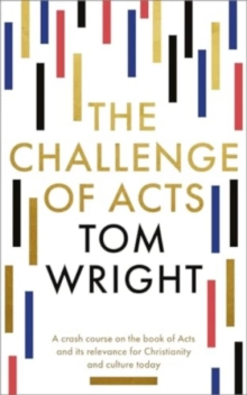 Image of The Challenge of Acts. Paperback. By N T Wright Books