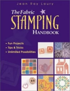 Image of The Fabric Stamping Handbook by Jean Ray Laury Book