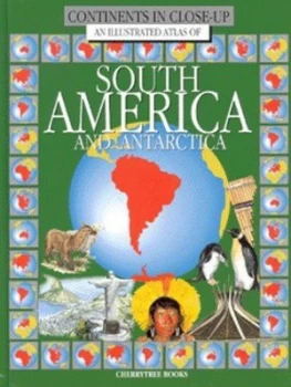 Image of South America and Antarctica by Malcolm Porter and Keith Lye Hardback