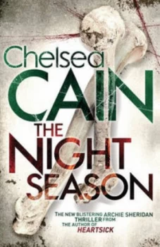 Image of The Night Season by Chelsea Cain Paperback