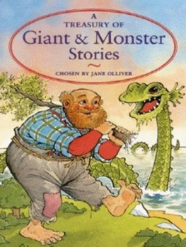 Image of A Treasury of Giant and Monster Stories by Jane Olliver and Annabel Spenceley Paperback